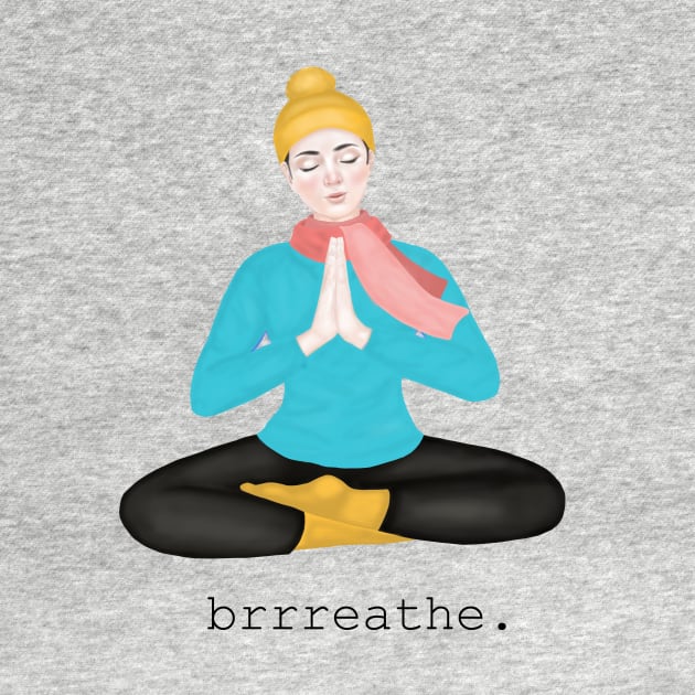 brrreathe. by Breathe Serene 